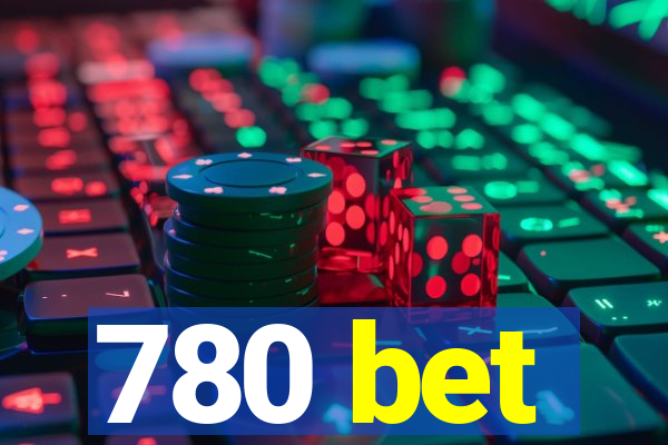 780 bet